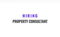 Property Consultant Required