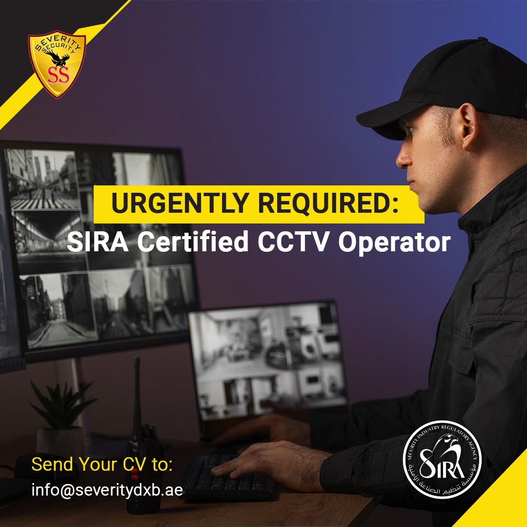 CCTV Operator Dubai UAE Gulf Career Hunt