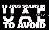10 Jobs Scams in UAE to Avoid